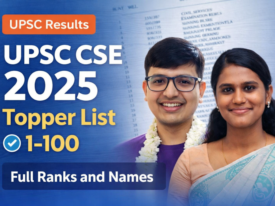 UPSC CSE 2025 topper list showing top 100 rank holders including AIR 1 Anuj Agnihotri